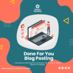 Done For You Blog Posting