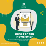 Done For You Newsletters